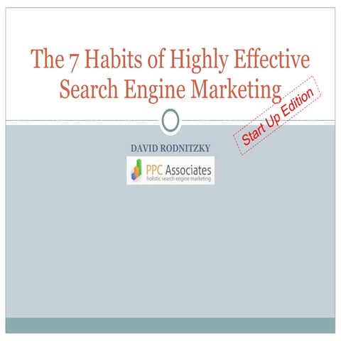 The 7 Habits of Highly Effective Search Engine Marketing