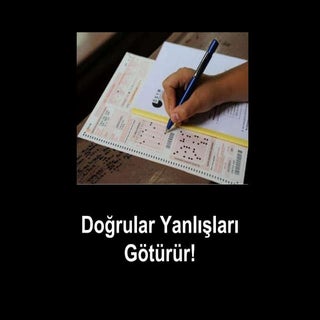 Doğrular yanlışları Götürür