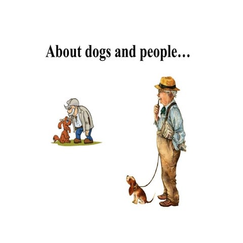 Dogs andpeople