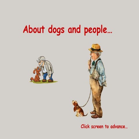 Dogs andpeople