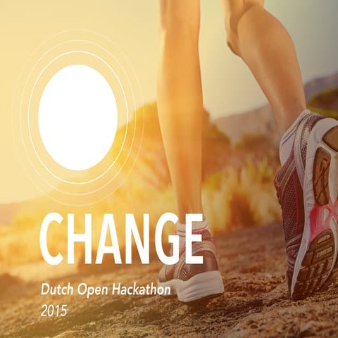 Change #Health - Dutch Open Hackathon 2015