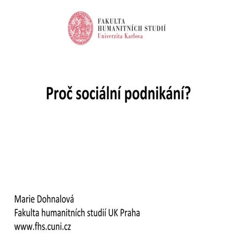 Proč sociální podnikání?