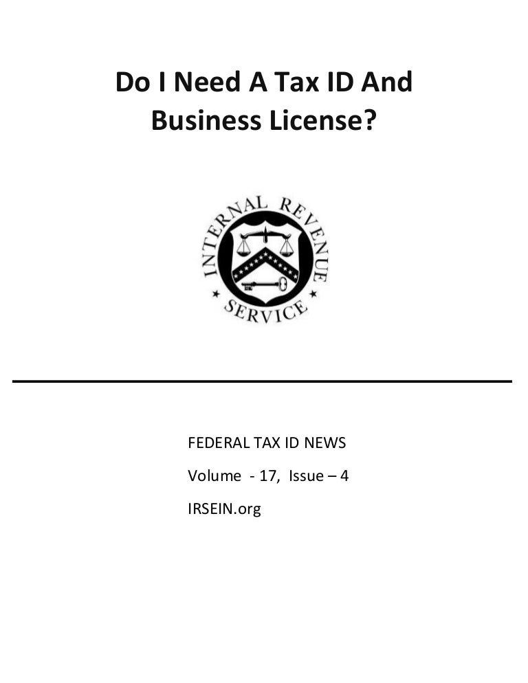 Do i need a tax id and business license