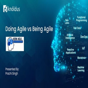 Doing Agile vs Being Agile