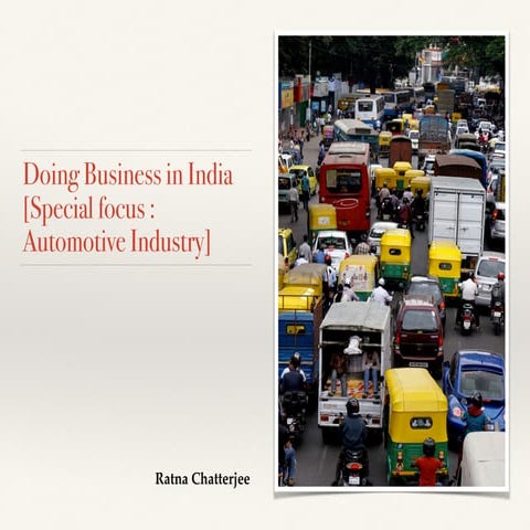 Doing business in India (special focus: Indian Automotive Industry)