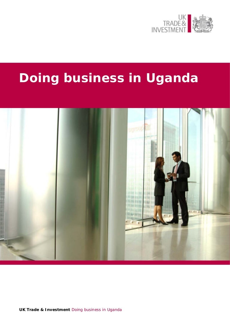 Doing business in uganda guide