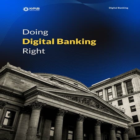 Doing Digital Banking Right