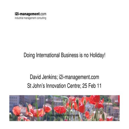 Doing international  business is no holiday!