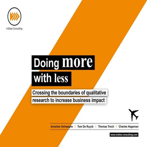 Doing more with less