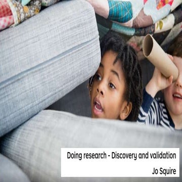 Learning from your customers - Discovery & Validation research