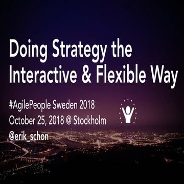 Doing Strategy the Interactive & Flexible Way