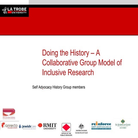 Doing the history – collaborative group inculsive research self advocacy and ...