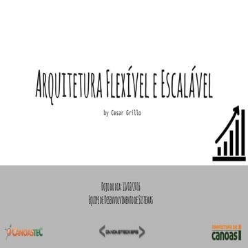 Dojo - Arquitetura flexível e escalável