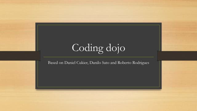Coding dojo: an introduction