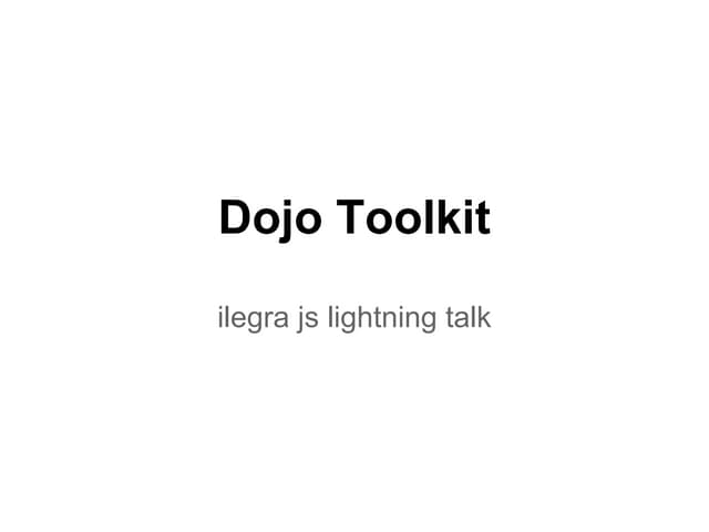 Dojo toolkit
