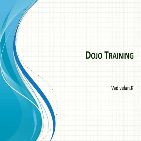 Dojo training | PPT