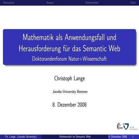 Mathematik als Anwendungsfall und Herausforderung für das Semantic Web