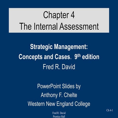 dokumen.tips_fred-r-david-prentice-hall-ch-4-1-chapter-4-the-internal-assessm...