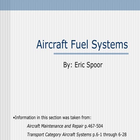 dokumen.tips_aircraft-fuel-systems-558456d778db8.ppt