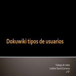 Dokuwiki tipos de usuarios