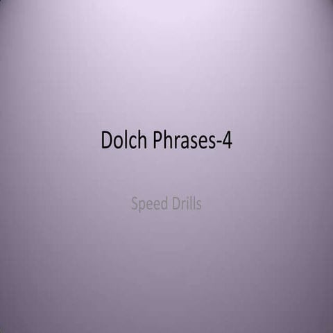 Dolch Phrases 4 | PPTX
