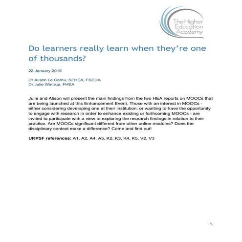 Do learners really learn when they’re one of thousands? Alison Le Cornu and Julie Wintrup