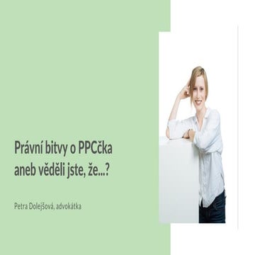 Právní bitvy o PPCčka aneb věděli jste, že...?