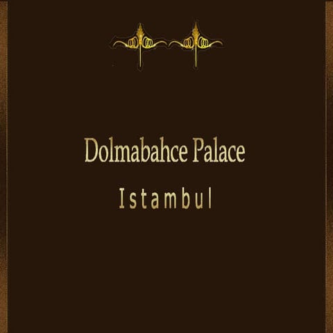 Dolmabahce palace