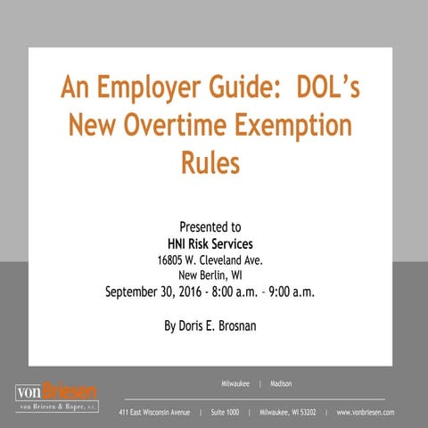 An Employer Guide: DOL's New Overtime Exemption Rules