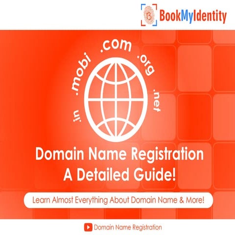 Domain Name Registration: A Detailed Guide
