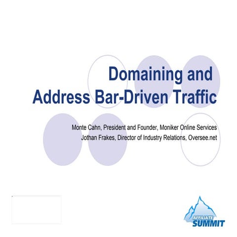 Domaining and Address-Bar Driven Traffic