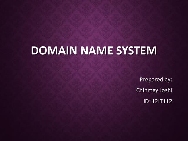 Presentation on Domain Name System