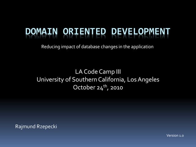 Domain oriented development