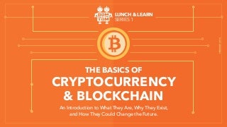Dom & Tom Presents: The Basics of Cryptocurrency & Blockchain