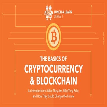 Dom & Tom Presents: The Basics of Cryptocurrency & Blockchain