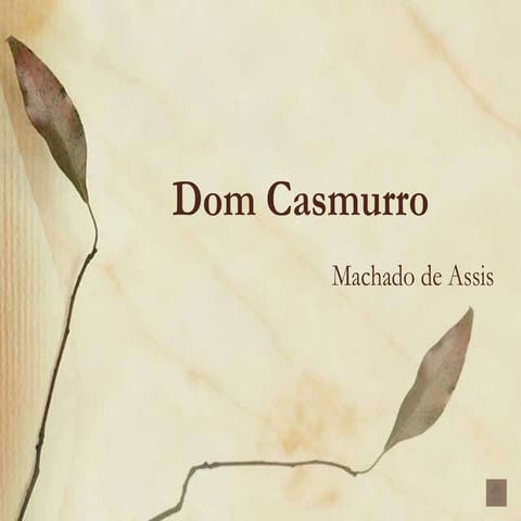 Dom Casmurro