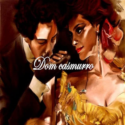 Dom casmurro
