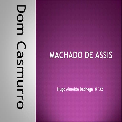 Dom casmurro -hugo
