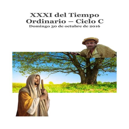 Domingo 31 tiempo ordinario ciclo c