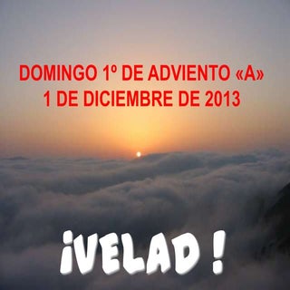 Domingo I de Adviento. Ciclo A.Día ...