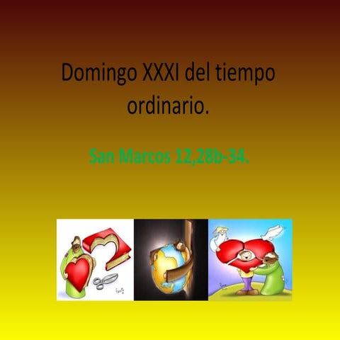 Domingo XXXI del tiempo ordinario