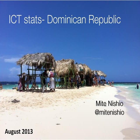 Dominican ICT Stats - August 2013