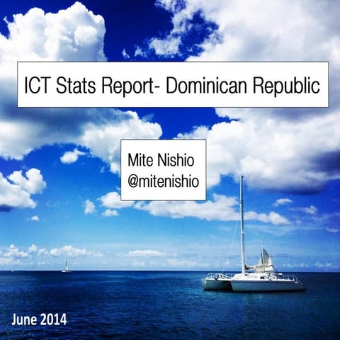 Dominican ICT Stats - June 2014