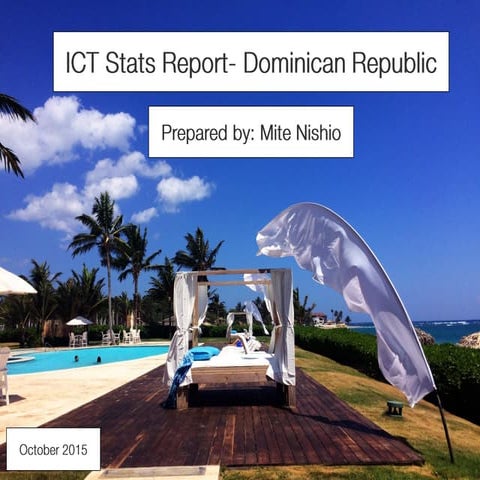 Dominican Republic ICT stats -  October 2015