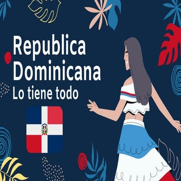 Un resumen de mi país Republica Dominicana | PDF