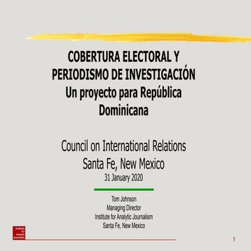 Presentation to Journalists from the Dominican Republic