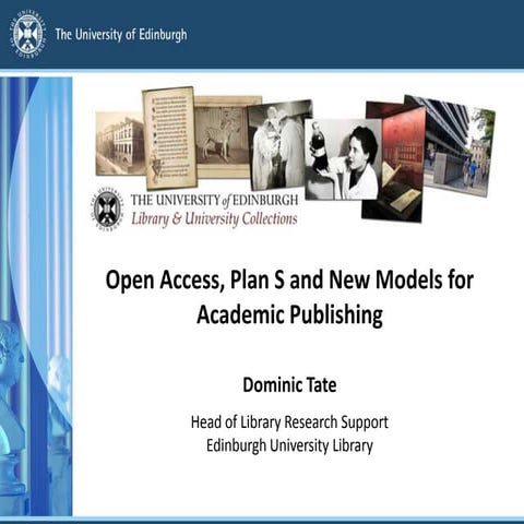 Open Access, Plan S and New Models for Academic Publishing