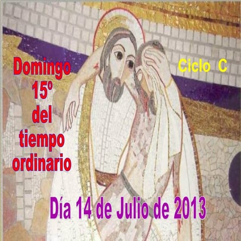15 Domingo del Tiempo Ordinario