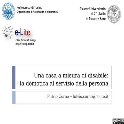 Una casa a misura di disabile: la domotica al servizio della persona