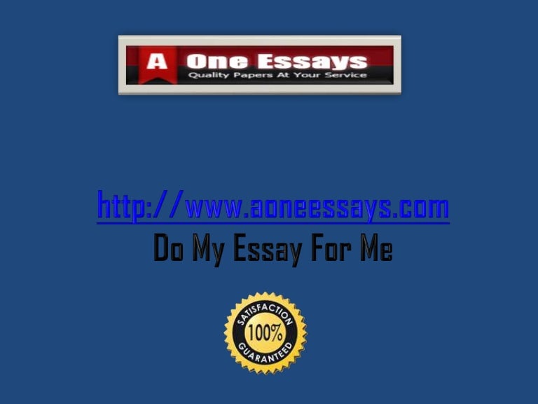 Do my essay for me com